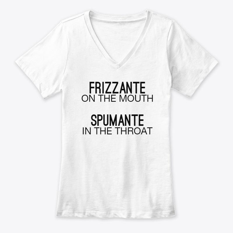 Frizzante mouth, Spumante throat