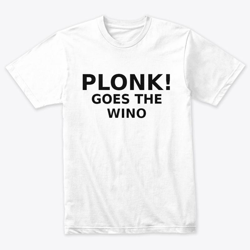 Plonk Goes The Wino